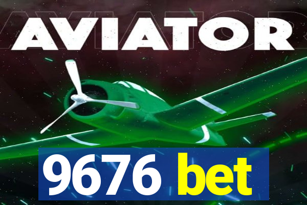9676 bet